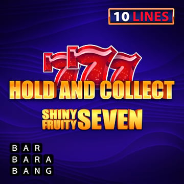 Shiny Fruity Seven 10 Lines Hold and Collect