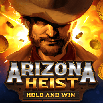 Arizona Heist: Hold and Win